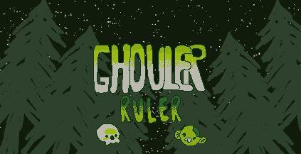 Ghouler Ruler