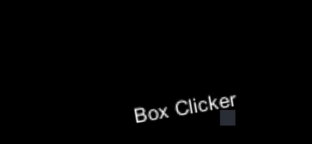 Box Clicker (scaredsylvester)