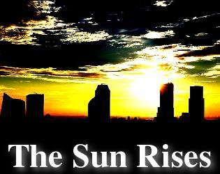 The Sun Rises