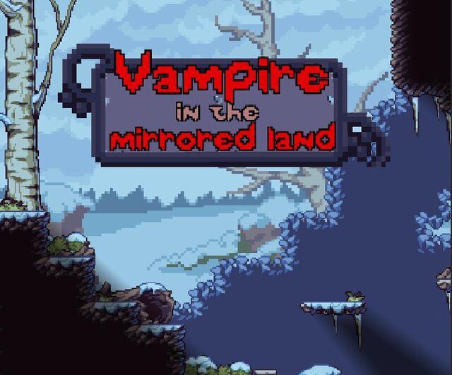 Vampire in the MirrorLand