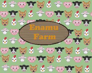 EnamuFarm