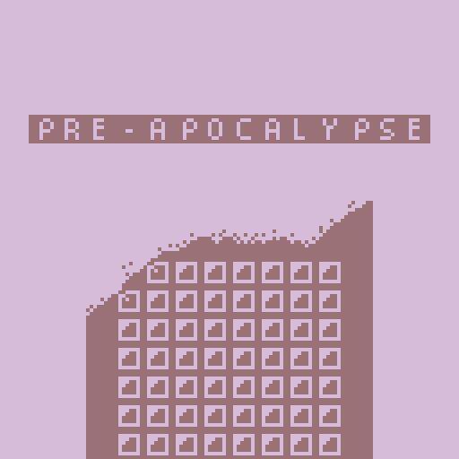 Pre-apocalypse