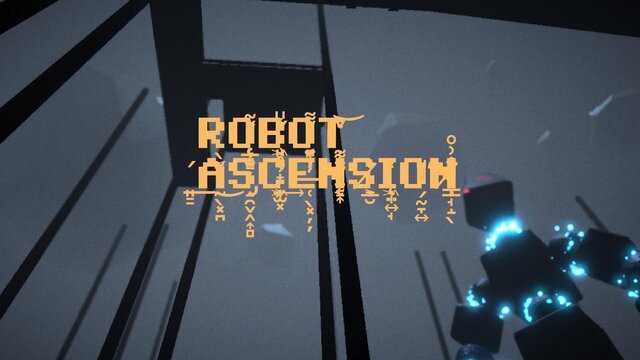 Robot Ascension