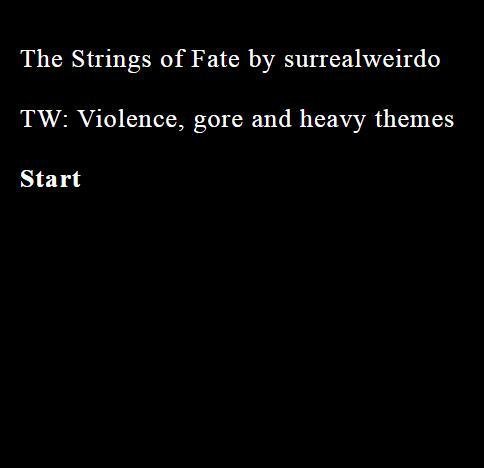 The Strings of Fate