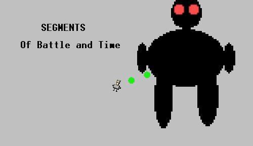 Segment: Battle and Time