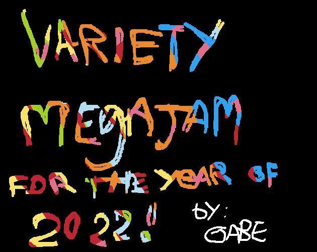 Variety Megajam 22'