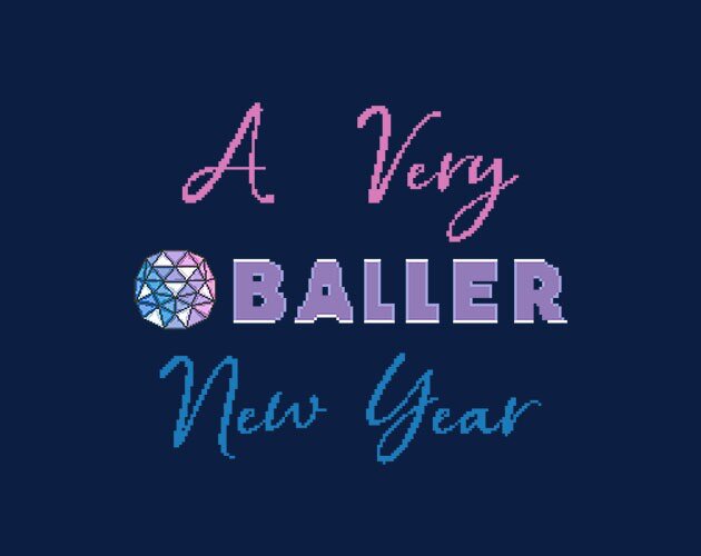 A Very Baller New Years