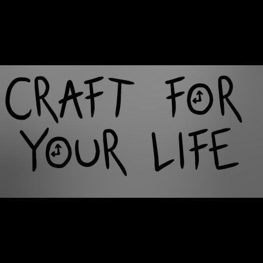 Craft for your life