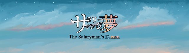 The Salaryman's Dream