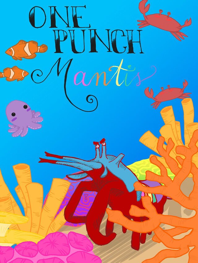 One Punch Mantis