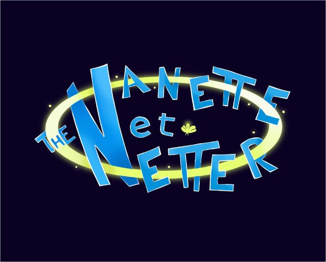 Nanette the Net Netter