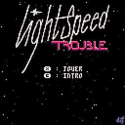 LightSpeed Trouble (Post Jam)