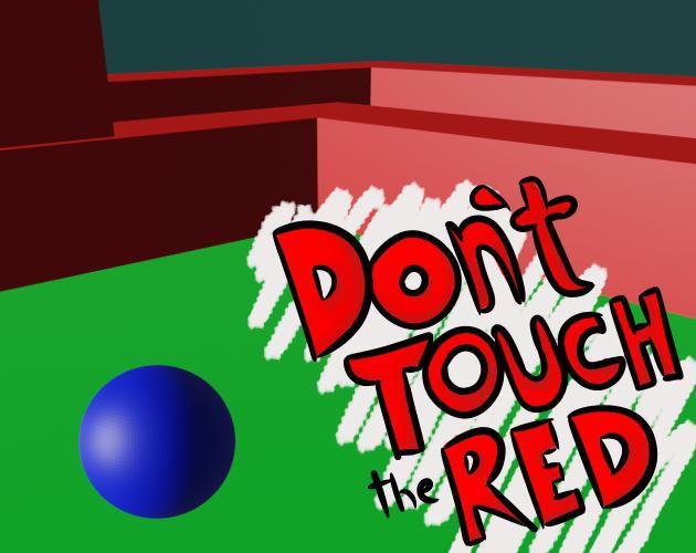 Don't Touch The Red (Nathan Santana)
