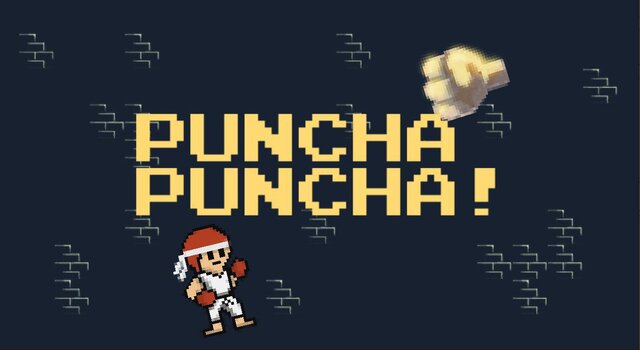PUNCHA PUNCHA!