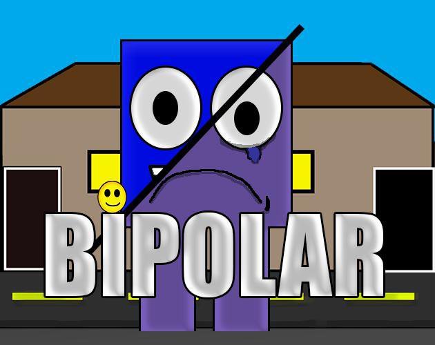 Bipolar (InfinityLand)