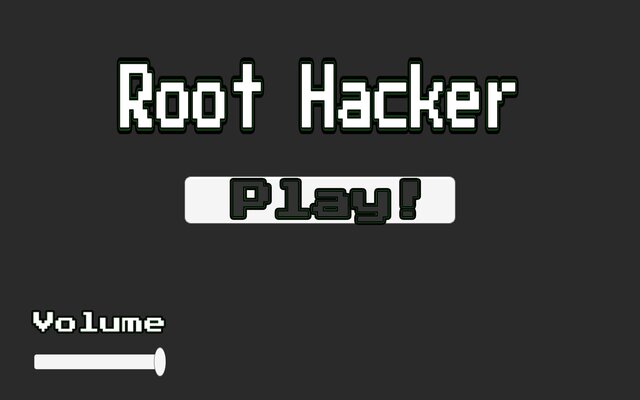 Root Hacker!