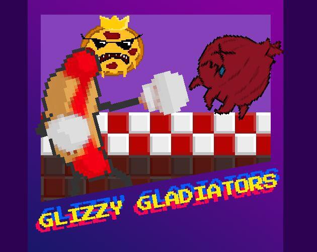 Glizzy Gladiators
