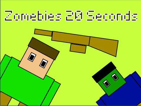 Zombies 20 Seconds