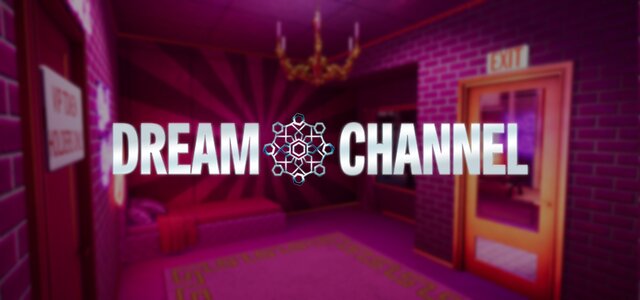 Dream Channel XR