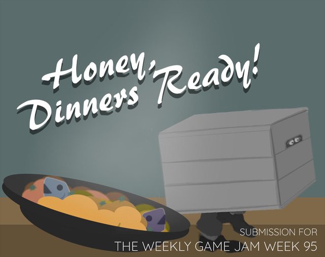 Honey, Dinner's Ready!
