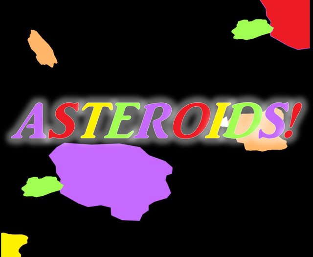 Asteroids! (Matthew Wojtechko)