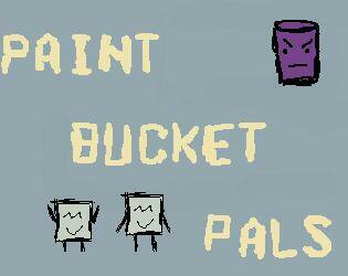 Paint Bucket Pals