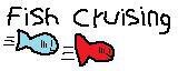 Fish Cruising