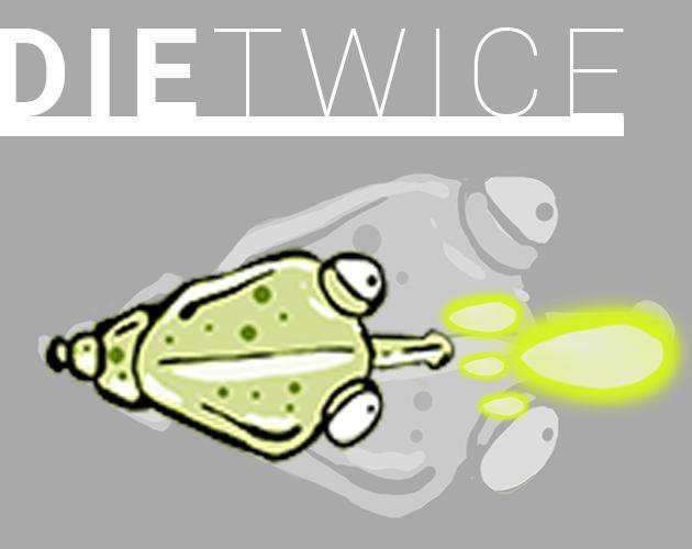 DieTwice