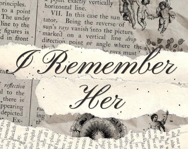 I Remember Her