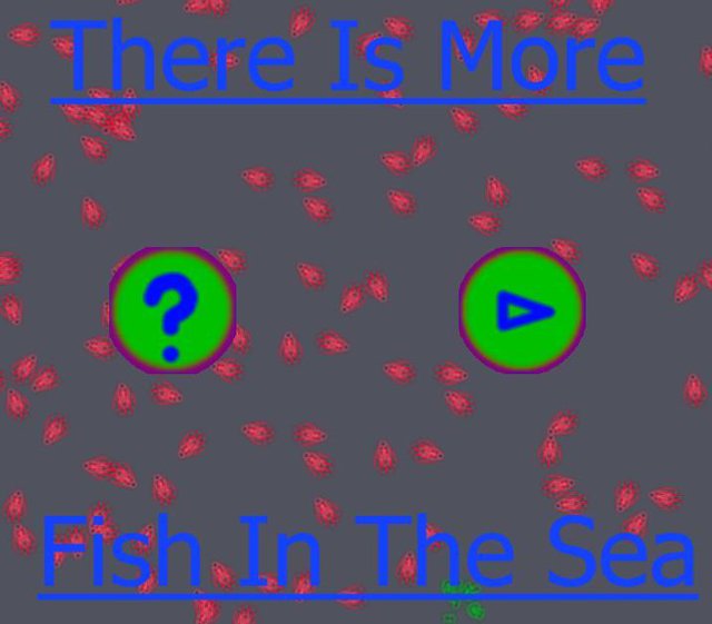 More Fish