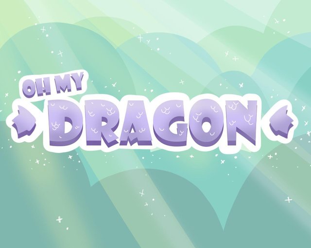 Oh My Dragon
