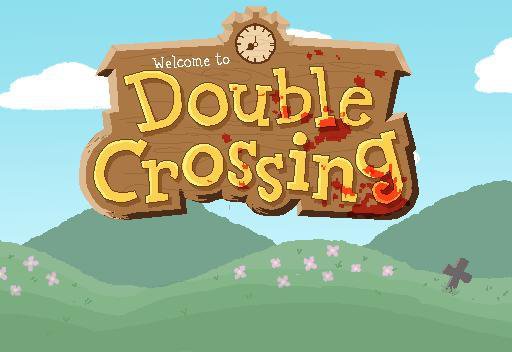 Double Crossing