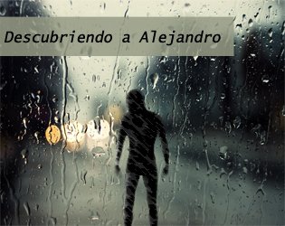 Descubriendo a Alejandro