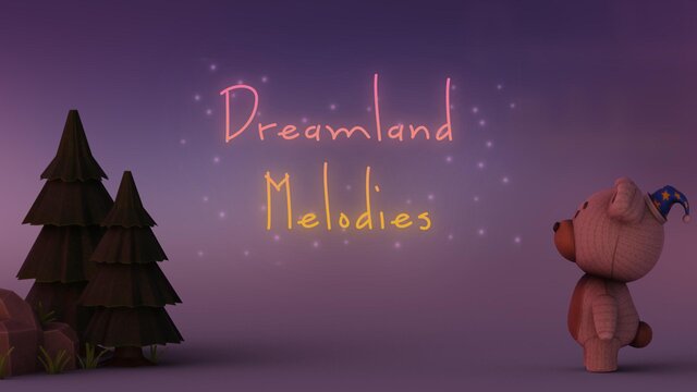Dreamland Melodies