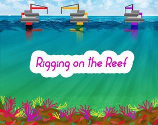Rigging on the Reef