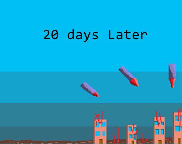 20 Days Later