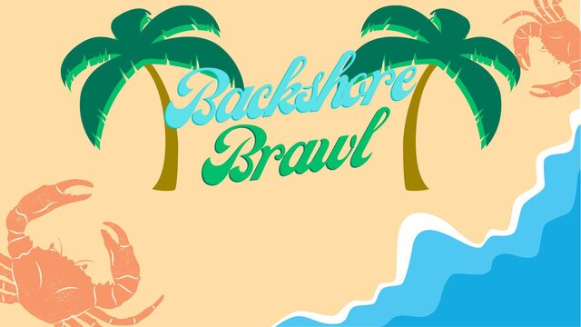 Backshore Brawl