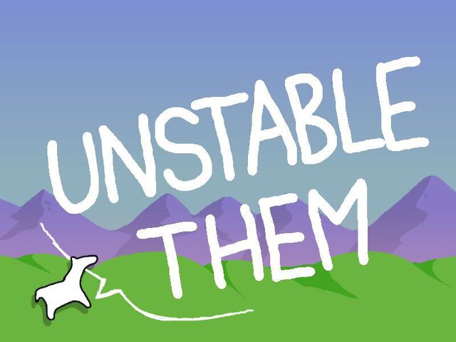 Unstable Them