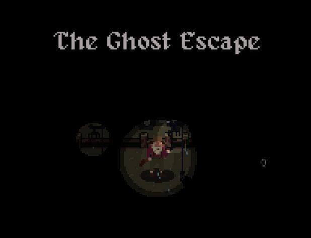 The Ghost Escape