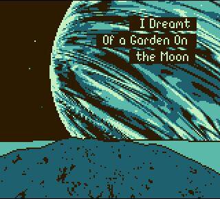 I Dreamt Of a Garden On the Moon