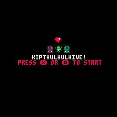 Kipthulhulhive!