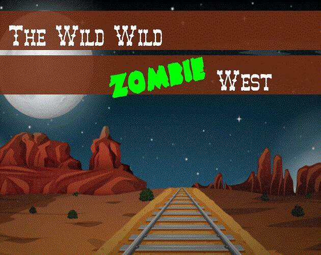 The Wild Wild Zombie West