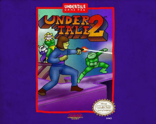 UNDERTALE II!?!?!?!?!?!?!?