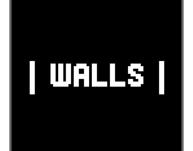 |WALLS|