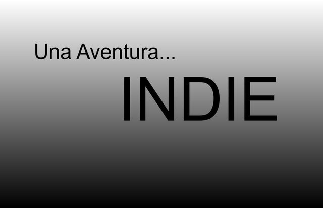 Una Aventura INDIE