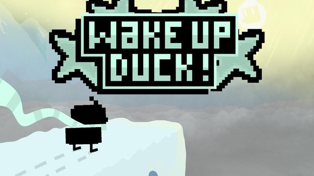 Wake Up Duck!