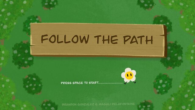 Follow the path (brandygonz12)