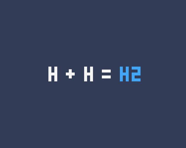 H+H=H2 (itch)