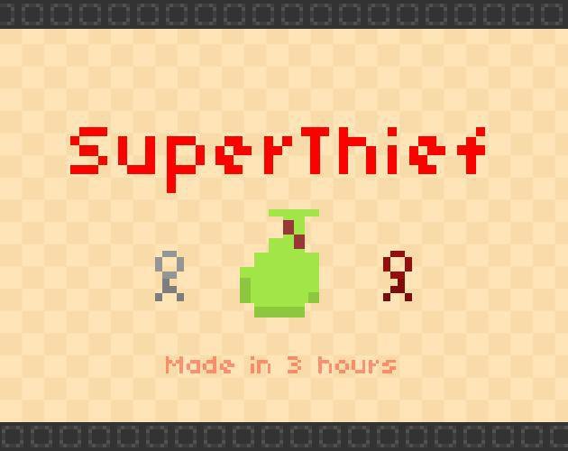 SuperThief (MakhamDev)