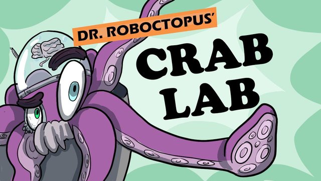 Dr. Roboctopus's Crab Lab